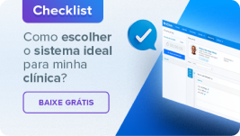 [Checklist] Como escolher o sistema ideal para minha clínica médica!