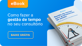 [eBook] Gestão de tempo para profissionais da saúde