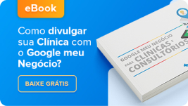 [eBook] Guia para divulgar sua Clínica com o Google Meu Negócio