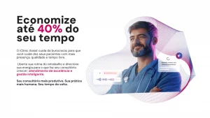 Médico de jaleco sorrindo ao lado do painel do iClinic Assist, que exibe a geração de resumos dos prontuários com soluções de IA