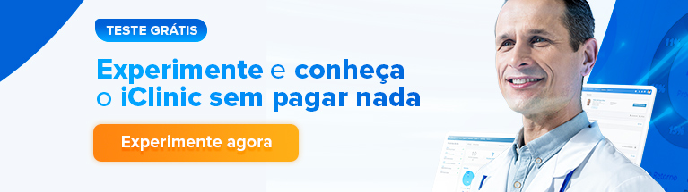 Experimente gratuitamente: Comece agora a testar o iClinic. Clique aqui!